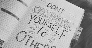 Don’t Compare Yourself