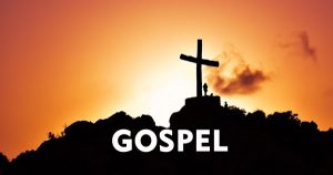 What is The Gospel?