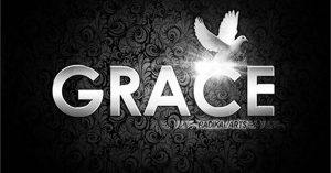 What is the Correct Concept of Grace?