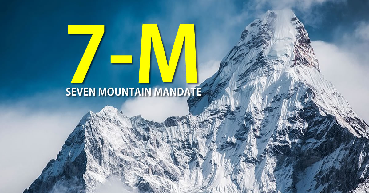 What is the Seven Mountain Mandate? Is it Biblical?